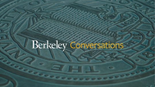 Berkeley Conversations