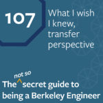 Episode 107- What I wish I knew, transfer perspective