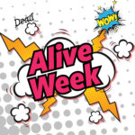 Alive Week