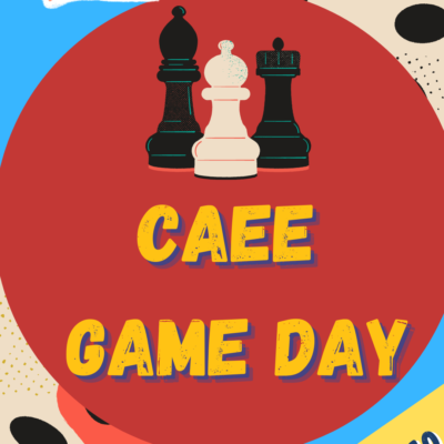 CAEE Game Day text with chess pieces