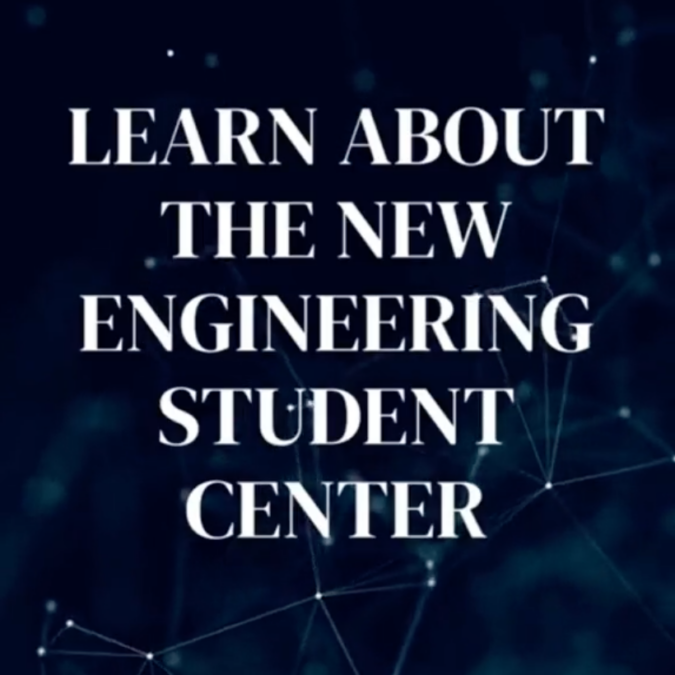 A blue background with white text that reads, "Learn about the new Engineering Student Center" in all caps.