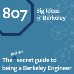 Episode 807: Big Ideas @ Berkeley