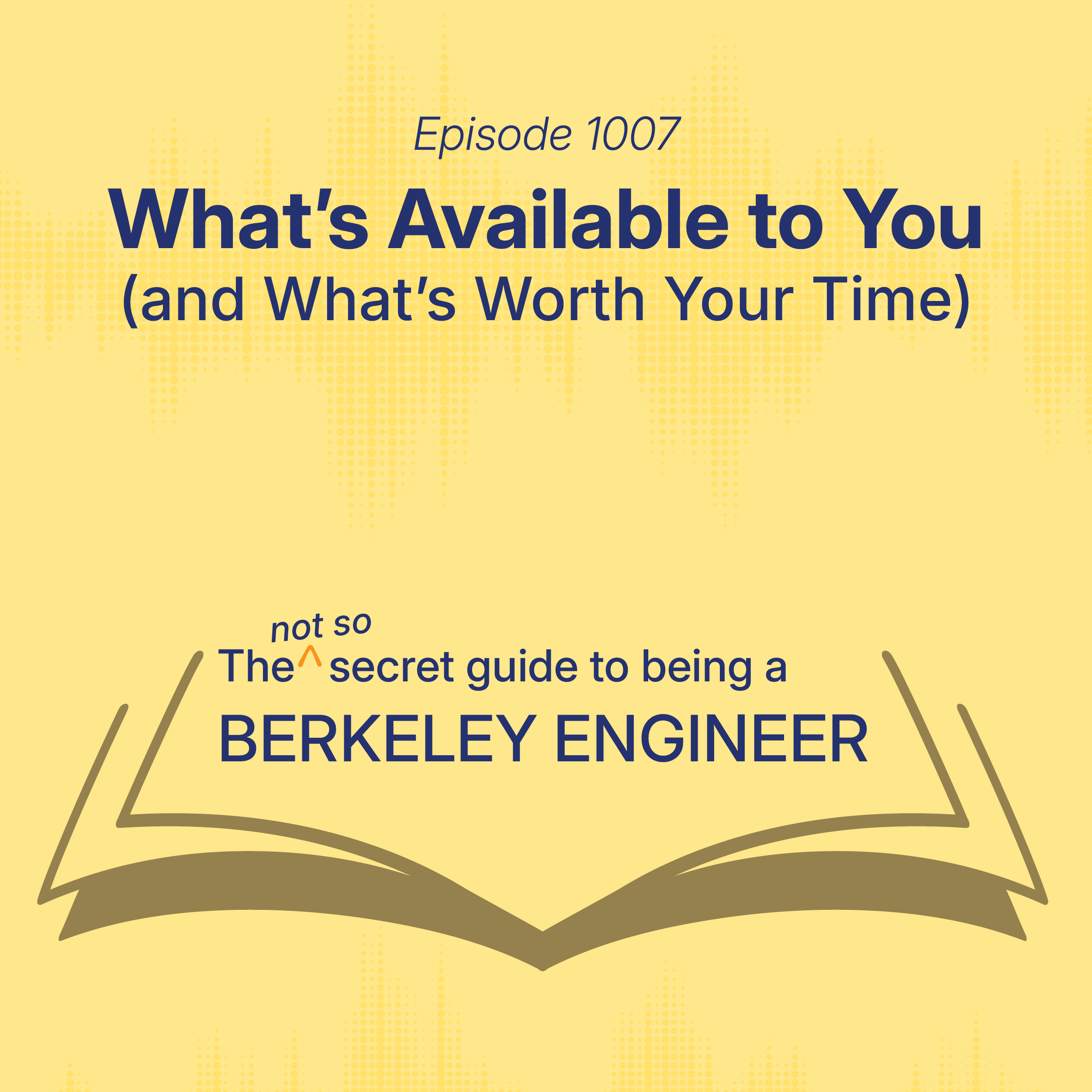 ESS 1007: What’s Available to You (and What’s Worth Your Time) episode artwork
